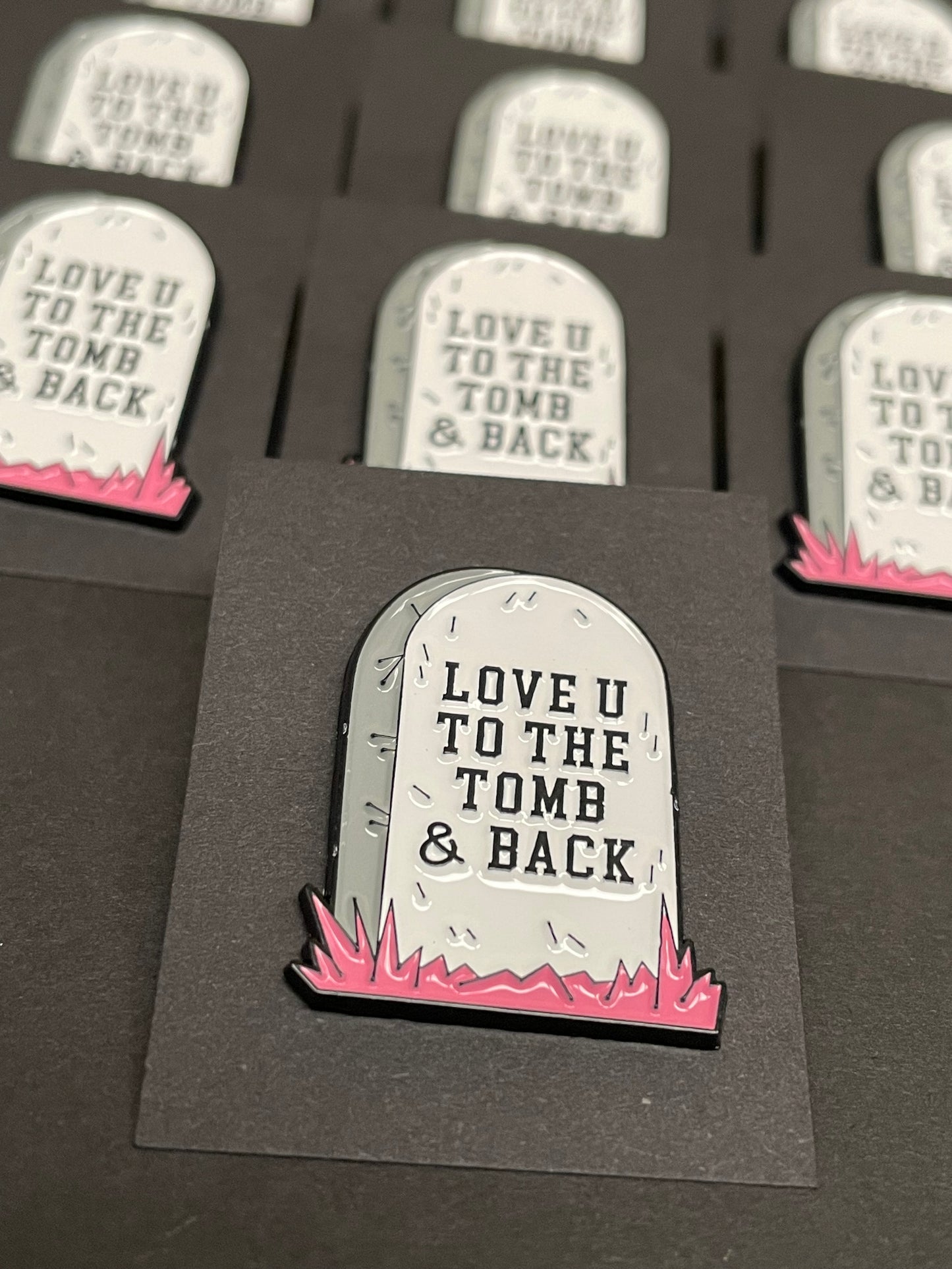 'Love You...' Tombstone Pin Badge