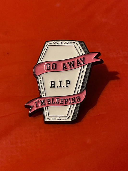 'Go Away...' Coffin Pin Badge